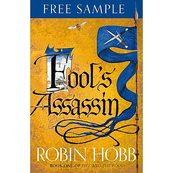 HarperVoyager: Fool's Assassin (Free Sampler) (Fitz and the Fool, Book 1), Robin Hobb