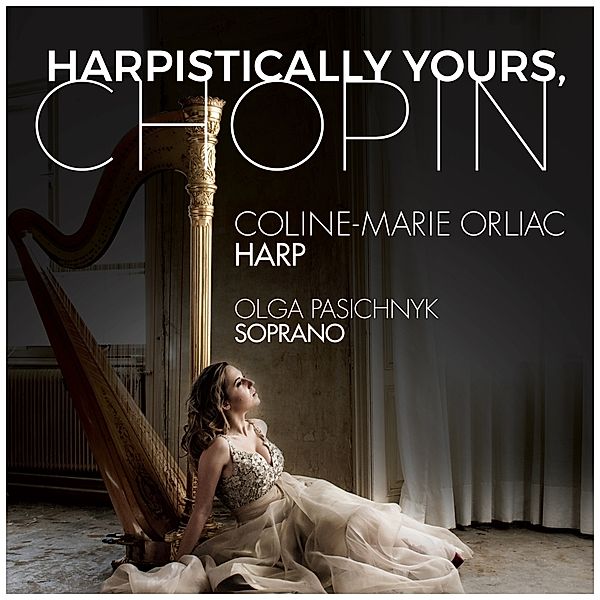 Harpistically Yours,Chopin, Frederic Chopin