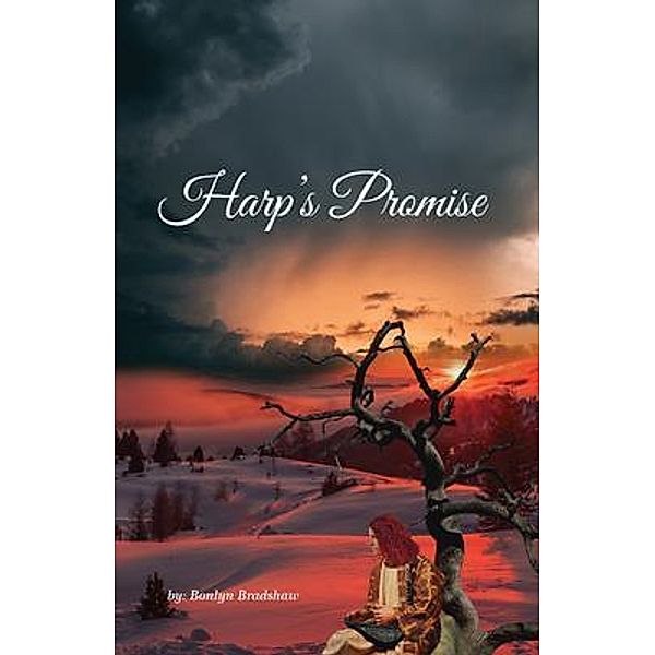 Harp's Promise / Lime Press LLC, Bonlyn Bradshaw