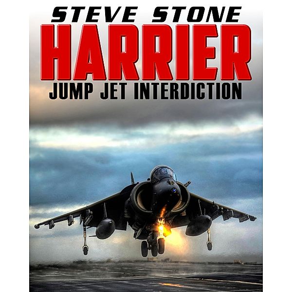 Harrier: Jump Jet Interdiction, Steve Stone