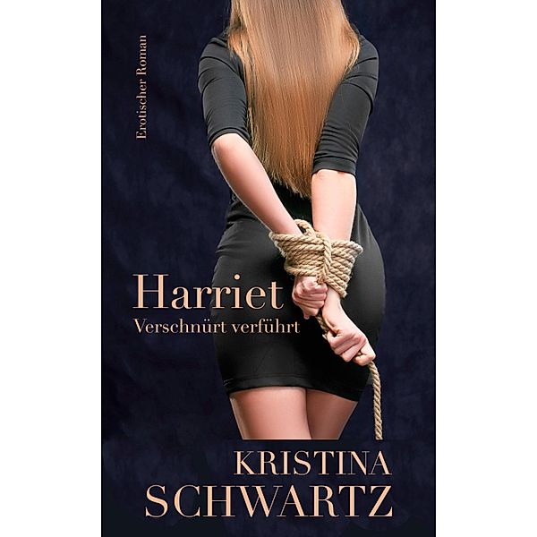 Harriet, Kristina Schwartz