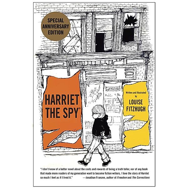 Harriet the Spy: 50th Anniversary Edition / Harriet The Spy, Louise Fitzhugh