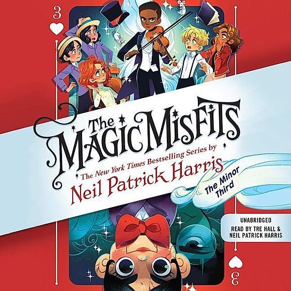 Harris, N: Magic Misfits: The Third String/CDs, Neil Patrick Harris