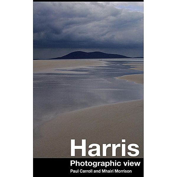 Harris:Photographic View, Paul And Mhairi Carroll