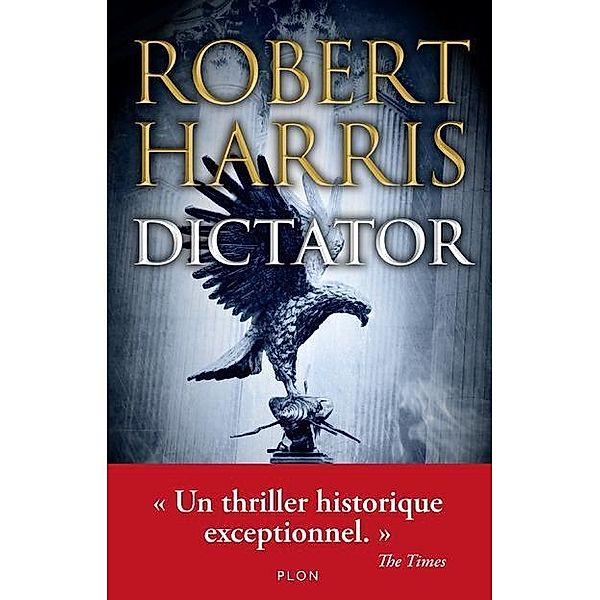 Harris, R: Dictator, Robert Harris