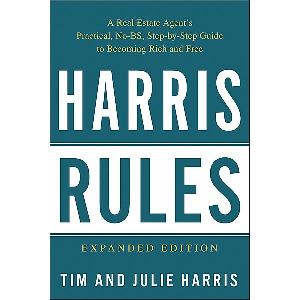 Harris Rules, Tim Harris, Julie Harris