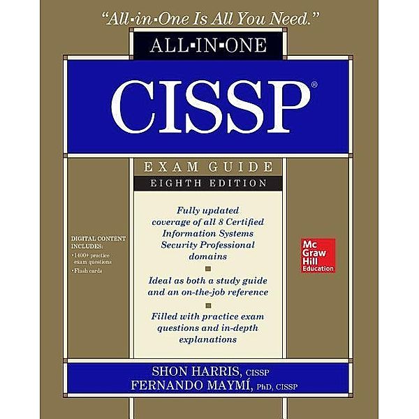 Harris, S: CISSP All-in-One Exam Guide, Shon Harris, Fernando Maymi