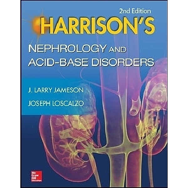 Harrison's Nephrology and Acid-Base Disorders, J. L. Jameson, Joseph Loscalzo