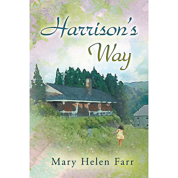 Harrison’S Way, Mary Helen Farr