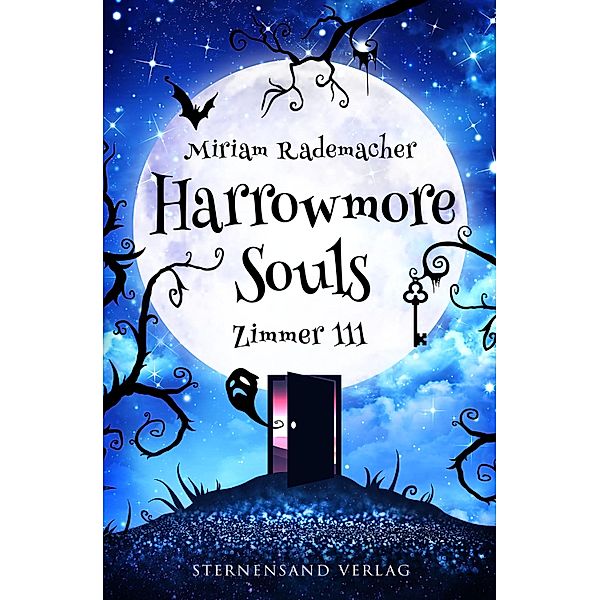 Harrowmore Souls (Band 1): Zimmer 111 / Harrowmore Souls, Miriam Rademacher