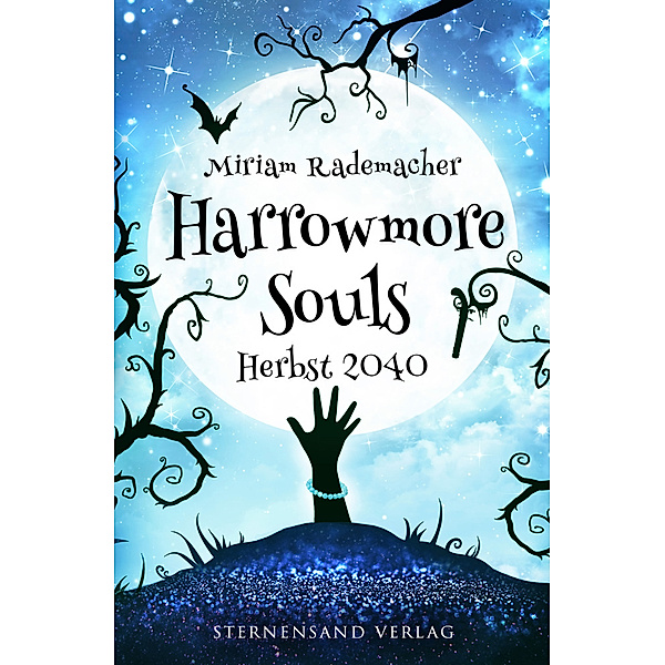 Harrowmore Souls (Band 4): Herbst 2040, Miriam Rademacher