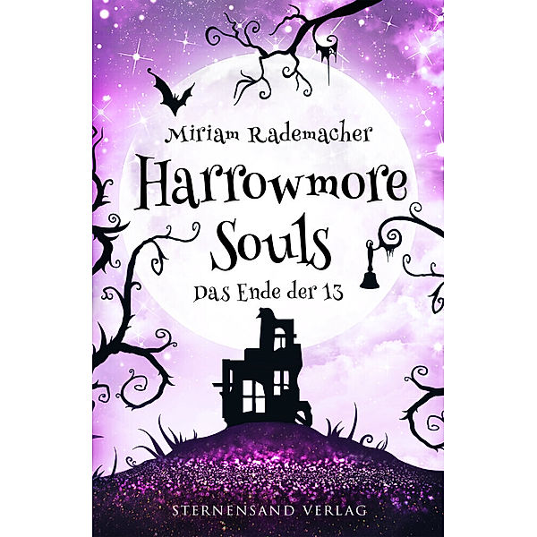 Harrowmore Souls (Band 5): Das Ende der 13, Miriam Rademacher