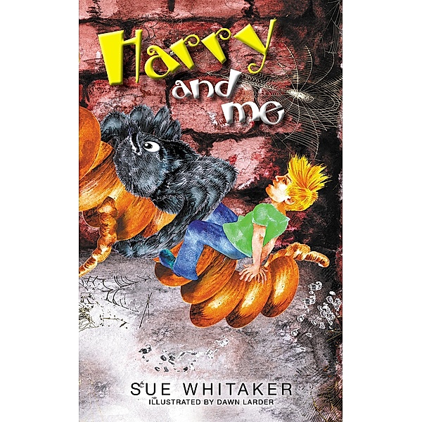 Harry and Me / Harry and Me Bd.1, Sue Whitaker