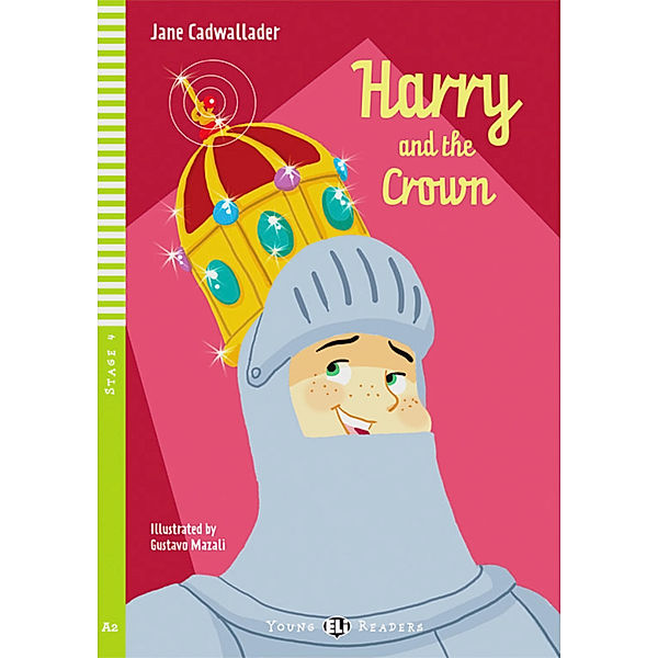 Harry and the Crown, w. Audio-CD, Jane Cadwallader