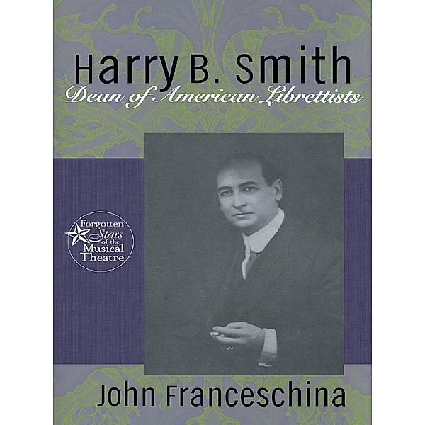 Harry B. Smith, John Franceschina