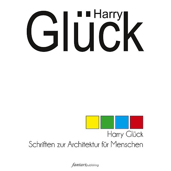 Harry Glück, Gerhard Habarta