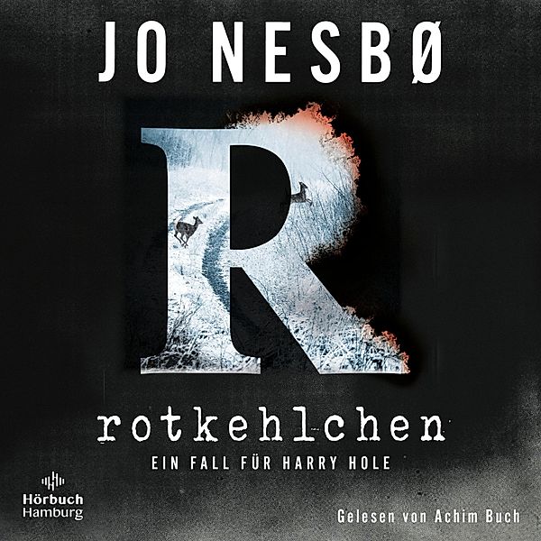 Harry Hole - 3 - Rotkehlchen, Jo Nesbø