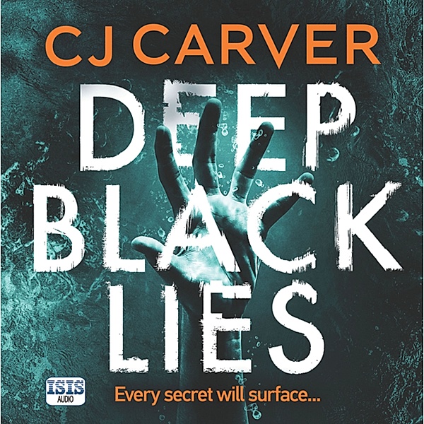 Harry Hope - 2 - Deep Black Lies, C.J. Carver