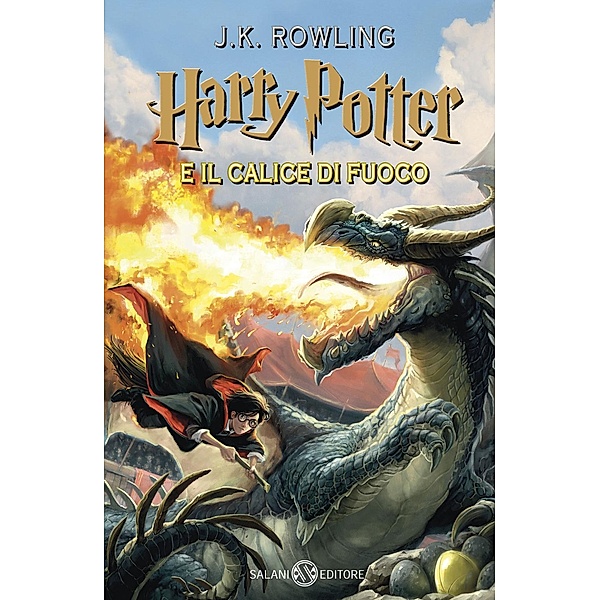 Harry Potter 04 e il calice di fuoco, Joanne K. Rowling