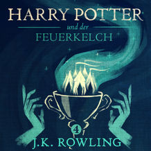 Harry Potter - 4 - Harry Potter und der Feuerkelch Hörbuch Download