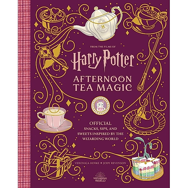 Harry Potter: Afternoon Tea Magic, Veronica Hinke, Jody Revenson