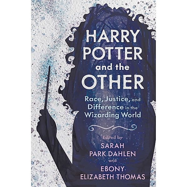 Harry Potter and the Other / Children's Literature Association Series