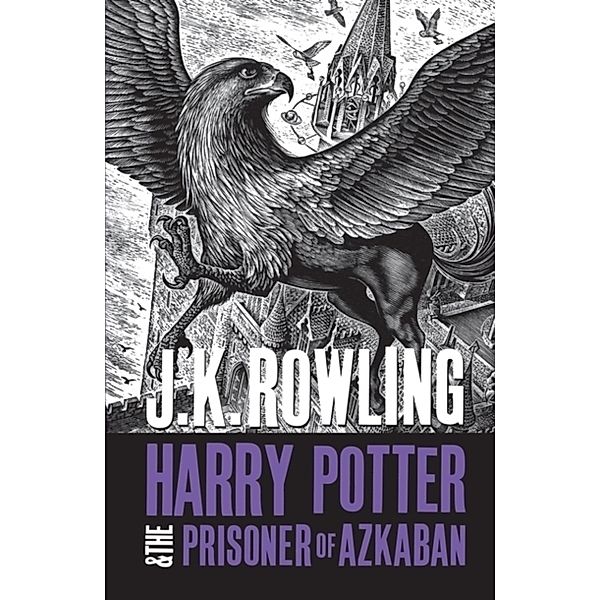 Harry Potter and the Prisoner of Azkaban, J.K. Rowling