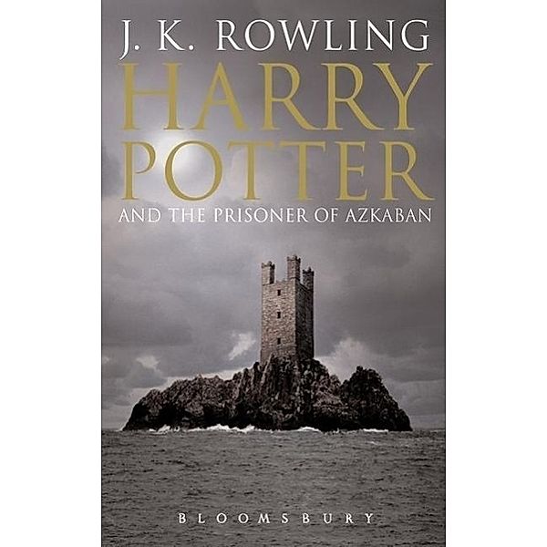 Harry Potter and the Prisoner of Azkaban, adult edition, J.K. Rowling