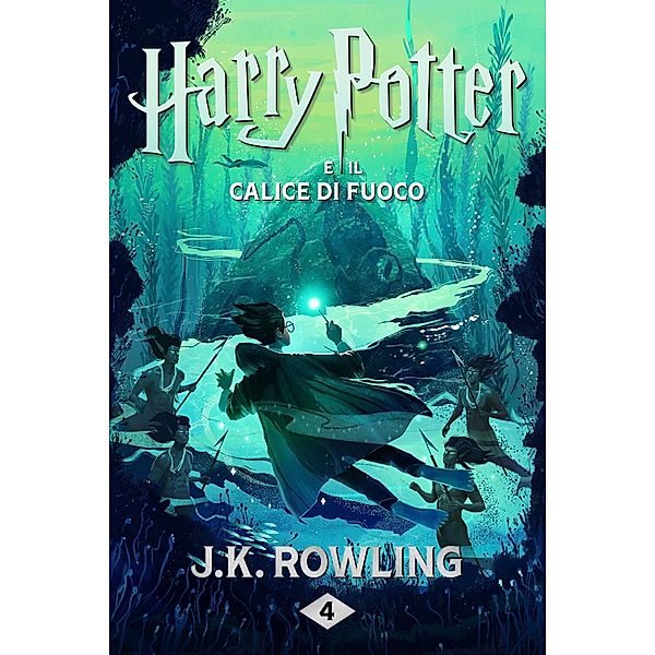 Harry Potter e il Calice di Fuoco / La serie Harry Potter (italienisch) Bd.4, J.K. Rowling