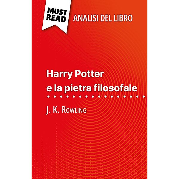 Harry Potter e la pietra filosofale di J. K. Rowling (Analisi del libro), Lucile Lhoste