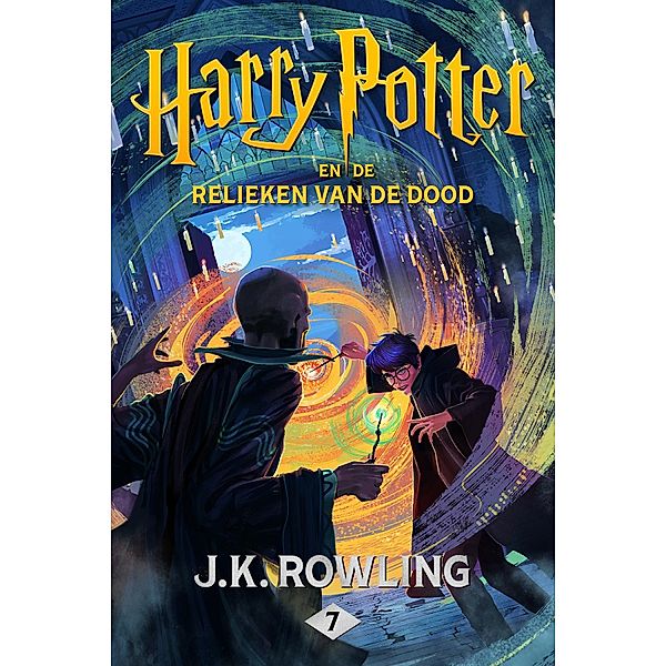 Harry Potter en de Relieken van de Dood / De Harry Potter-serie (niederländisch) Bd.7, J.K. Rowling