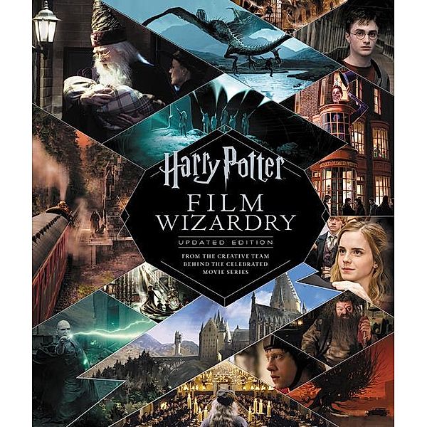 Harry Potter Film Wizardry: Updated Edition, Brian Sibley