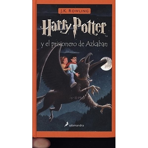 Harry Potter, spanische Ausgabe: Vol.3 Harry Potter y el prisionero de Azkaban, J.K. Rowling