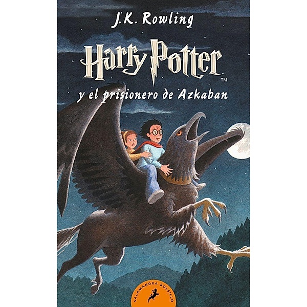 Harry Potter, spanische Ausgabe: Vol.3 Harry Potter y el prisionero de Azkaban, J.K. Rowling