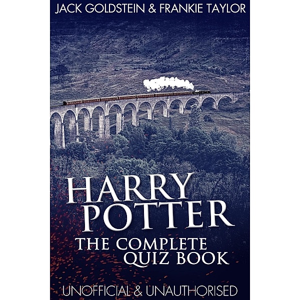 Harry Potter - The Complete Quiz Book / Andrews UK, Jack Goldstein