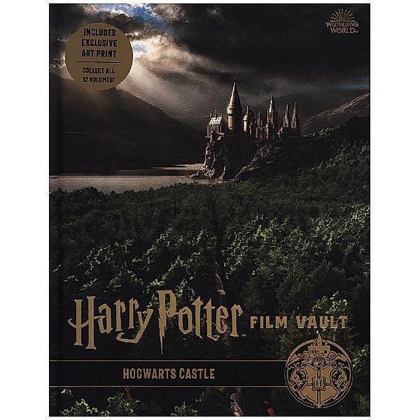 Harry Potter: The Film Vault: Hogwarts Castle, Jody Revenson