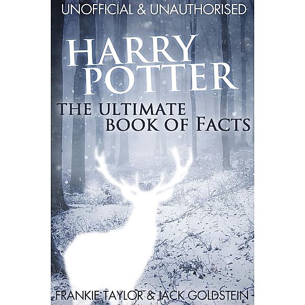 Harry Potter - The Ultimate Book of Facts / Andrews UK, Jack Goldstein