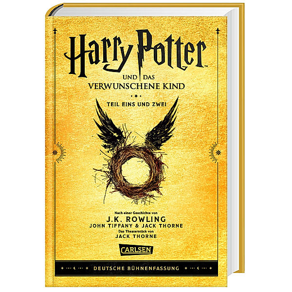 Harry Potter und das verwunschene Kind. Teil eins und zwei (Deutsche Bühnenfassung) (Harry Potter), J.K. Rowling, John Tiffany, Jack Thorne