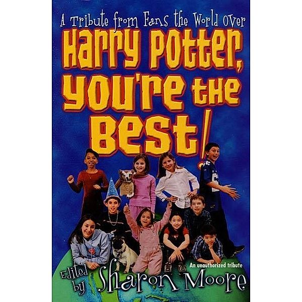 Harry Potter, You're the Best!, Sharon Moore