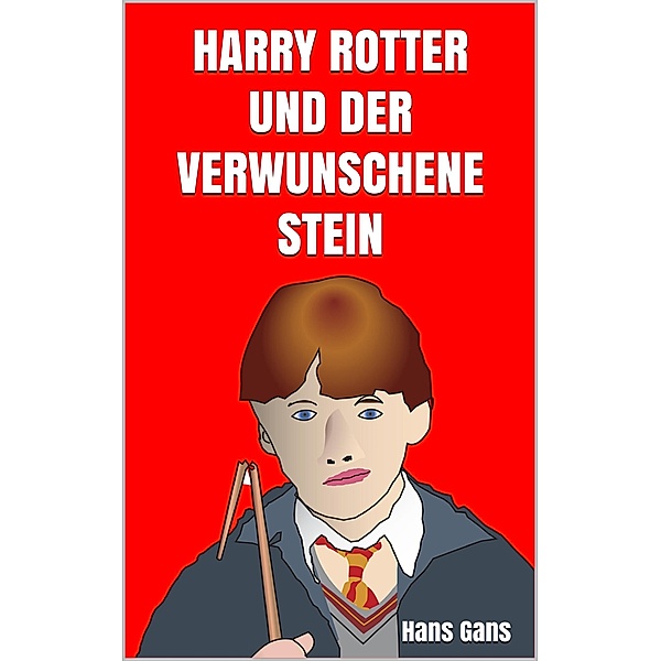 Harry Rotter und der verwunschene Stein, Hans Gans