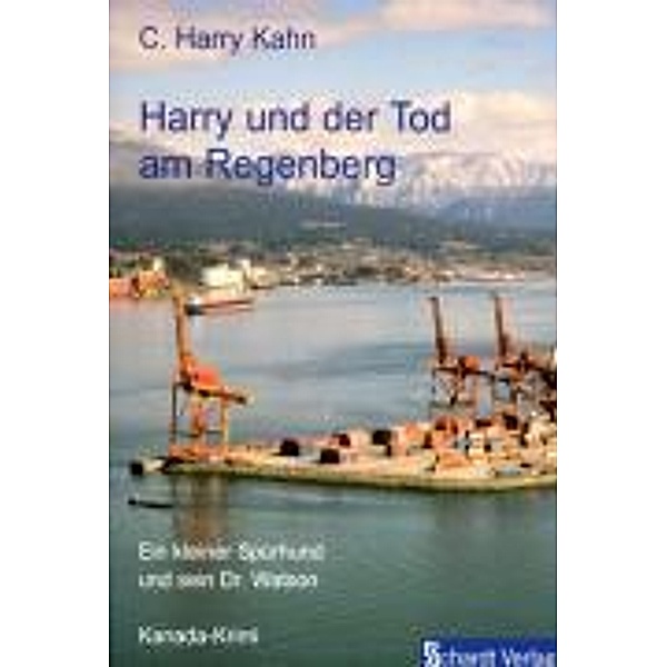 Harry und der Tod am Regenberg, C. H. Kahn