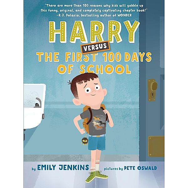 Harry Versus the First 100 Days of School, Emily Jenkins
