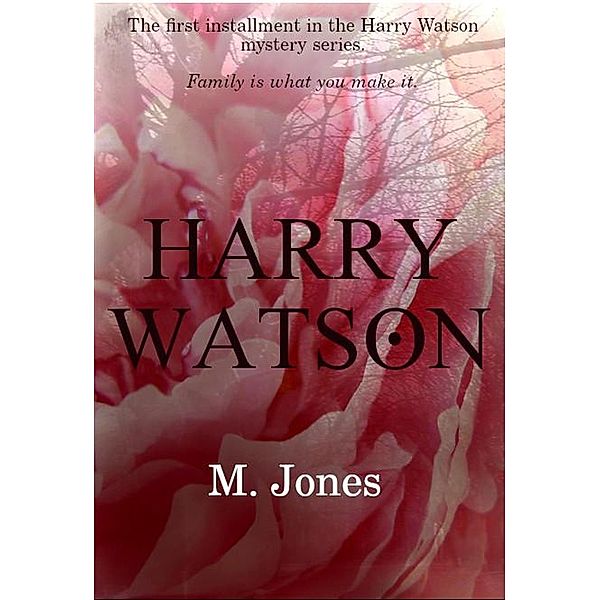 Harry Watson / Harry Watson, M. Jones