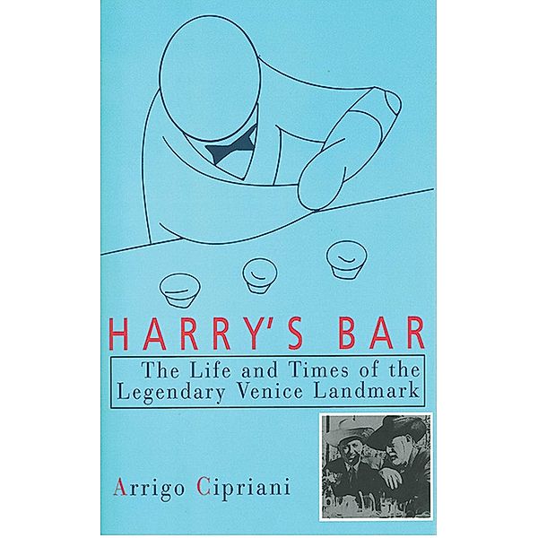Harry's Bar, Arrigo Cipriani