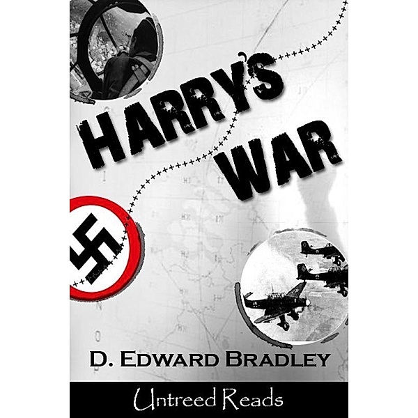 Harry's War / Untreed Reads, D. Edward Bradley