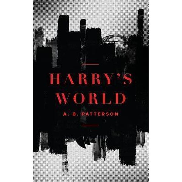 Harry's World, A. B. Patterson