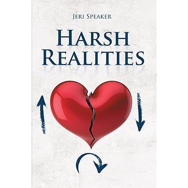 Harsh Realities, Jeri Speaker