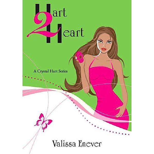 Hart 2 Heart / Valissa Enever, Valissa Enever