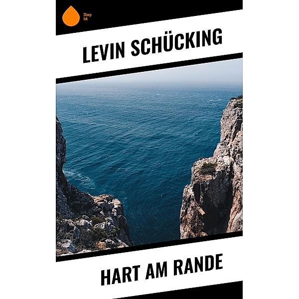 Hart am Rande, Levin Schücking