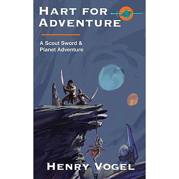 Hart for Adventure (Scout, #0) / Scout, Henry Vogel
